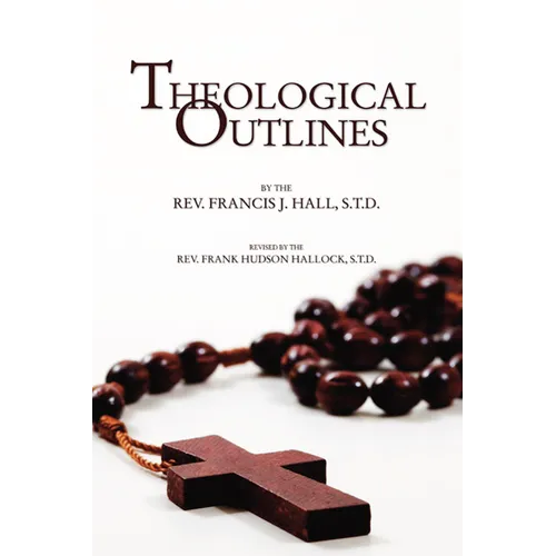Theological Outlines