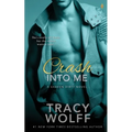 Crash Into Me