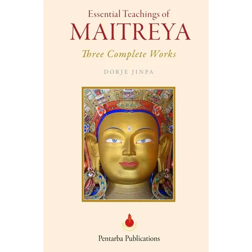 Essential Teachings of Maitreya