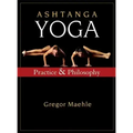 Ashtanga Yoga: Practice and Philosophy