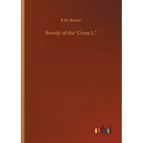 Rowdy of the Cross L.