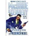 Raw Law: The Complete Cases of MacBride & Kennedy Volume 1: 1928-30