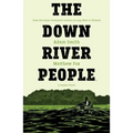 The Down River People