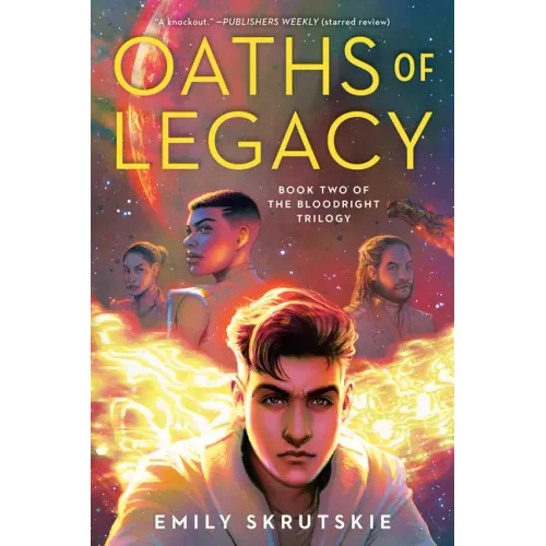Oaths of Legacy: Book Two of the Bloodright Trilogy