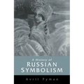 A History of Russian Symbolism