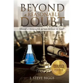 Beyond a Reasonable Doubt: Revised and Expanded
