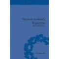 Elizabeth Inchbald's Reputation: A Publishing and Reception History