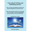 7 Day eBook Writing and Publishing System