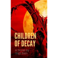 Children of Decay