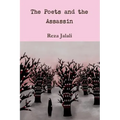 The Poets and the Assassin