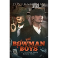 The Bowman Boys: The Sultan Saga Book 2