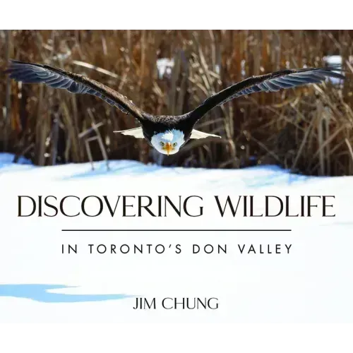 Discovering Wildlife in Toronto's Don Valley