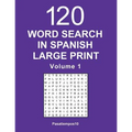 Word Search in Spanish Large Print - Volume 1