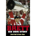 Brett: His Own Story