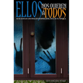 Ellos nos quieren a todos: Si te gustan los finales inesperados, ésta es tu novela