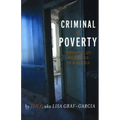 Criminal of Poverty: Growing Up Homeless in America
