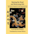Raising the Dead and Returning Life: Emergency Medicine of the Qing Dynasty
