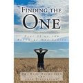 Finding the One: Part II of the Becoming One Series