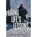 Living Life's Lessons: Poetic Instructions