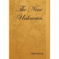 The Nine Unknown