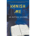 Vanish Me: A Runaway Train Novel