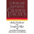 Contemporary Approaches to Christian Education