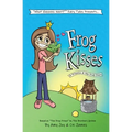 Frog Kisses: A Princess & the Frog Story