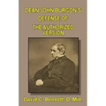 Dean John Burgon's Defense of the Authorized Version