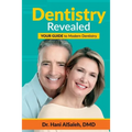 Dentistry Revealed: Your Guide to Modern Dentistry