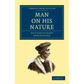 Man on His Nature