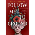 Follow Me to Ground