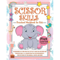 Scissor Skills Activity Book for Kids: An Engaging Cutting Practice Activity Book for Children and Toddlers ages 3-5: Scissor Practice for Preschooler