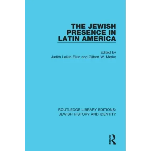 The Jewish Presence in Latin America