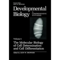 The Molecular Biology of Cell Determination and Cell Differentiation: Volume 5: The Molecular Biology of Cell Determination and Cell Differentiation