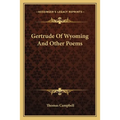 Gertrude Of Wyoming And Other Poems