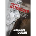Martin Heidegger: The Philosophy of Another Beginning