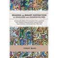 Erasing the Binary Distinction of Developed and Underdeveloped: A Comparative Study of the Emergence of the Large-Scale Steel Industry in Imperial Rus