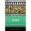 Jihad: What Everyone Needs to Know: What Everyone Needs to Know (R)