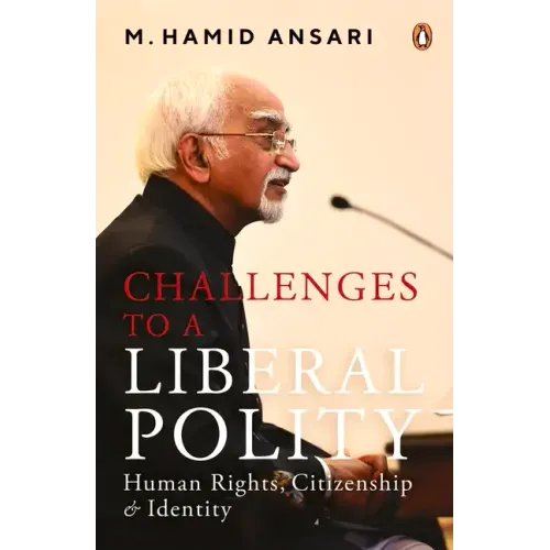 Challenges to a Liberal Polity: Human Rights, Citizenship and Identity