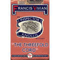 The Threefold Cord: An Inspector Knollis Mystery