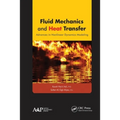 Fluid Mechanics and Heat Transfer: Advances in Nonlinear Dynamics Modeling