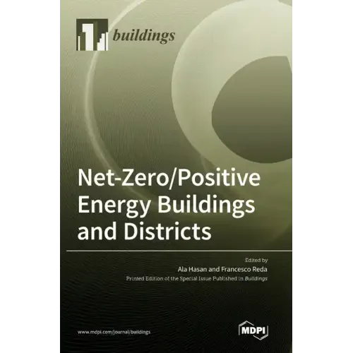 Net-Zero/Positive Energy Buildings and Districts