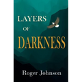 Layers of Darkness
