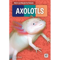 Axolotls