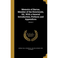 Memoirs of Barras, Member of the Directorate, Ed., With a General Introduction, Prefaces and Appendices; Volume 4