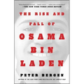 The Rise and Fall of Osama Bin Laden