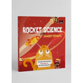 Rocket Science for Smartypants