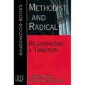 Methodist and Radical