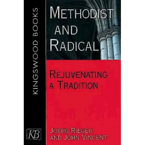 Methodist and Radical