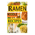 BEST Ramen Noodle Recipes: Easy noodle recipes